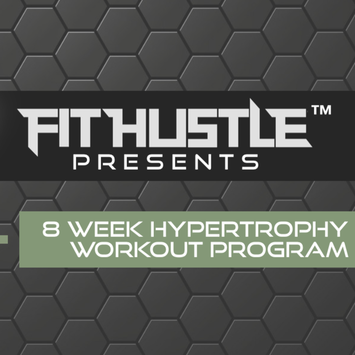 FITHUSTLE_HypertrophyWorkoutProgram