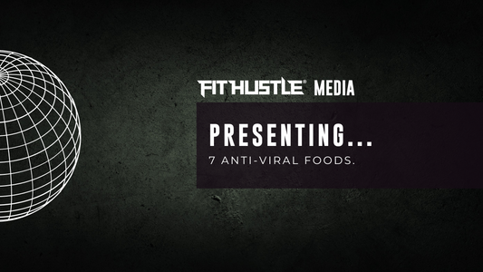 Presenting 7 Anti-Viral Foods: