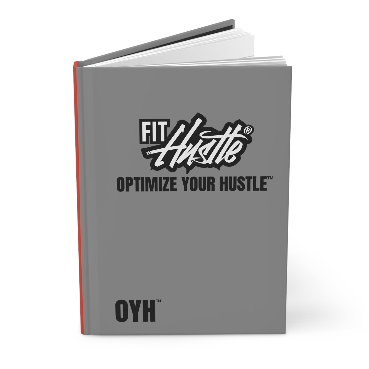 Hardcover Journal — Fit Hustle "Optimize Your Hustle" Motivational Notebook