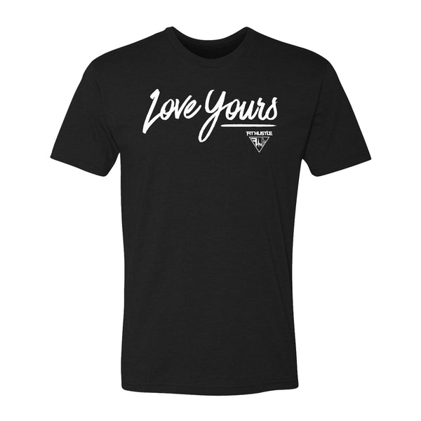 Love Yours' - Black Tee – FIT HUSTLE®