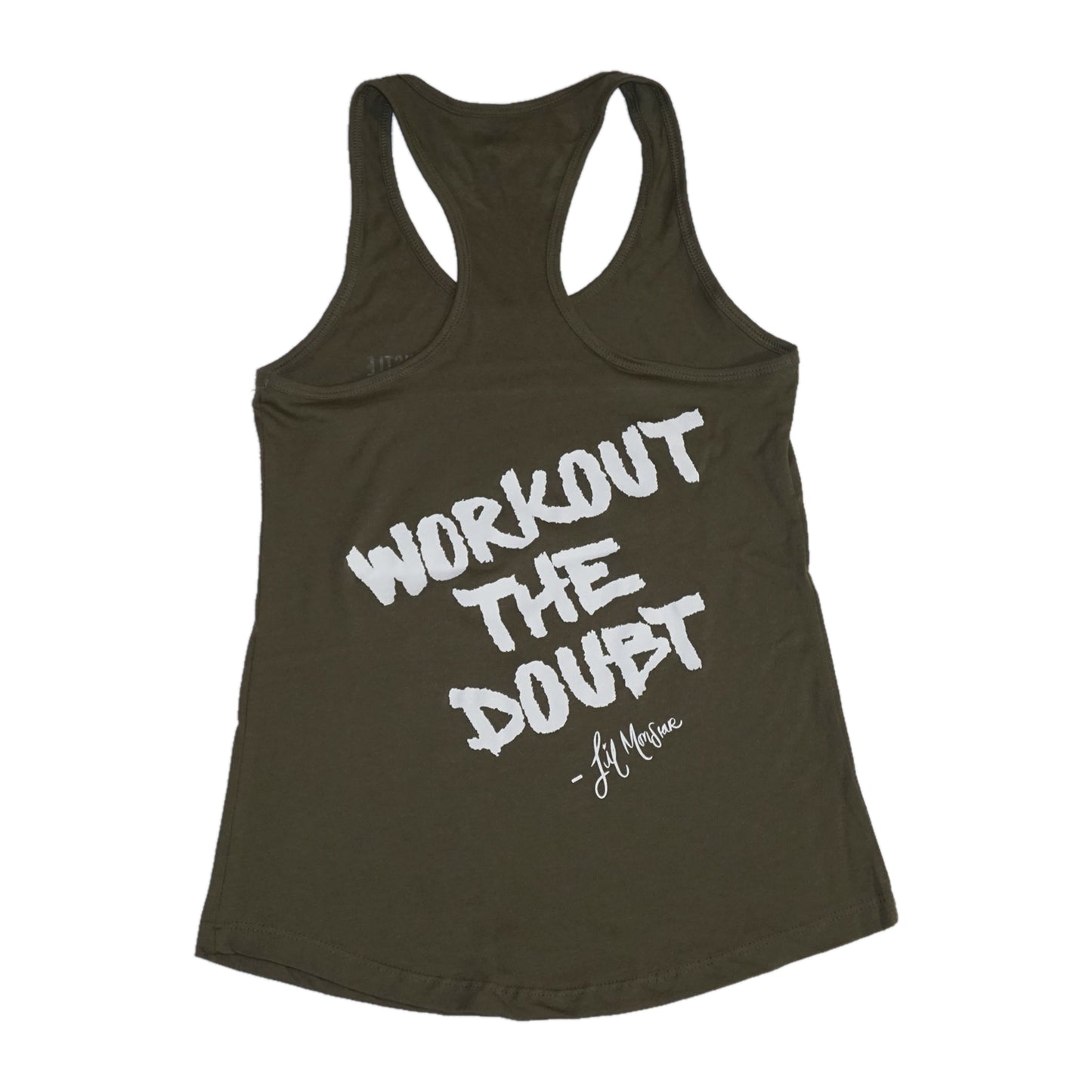 Women's Military Racerback: "Workout the Doubt" - Lil Monstar Edition